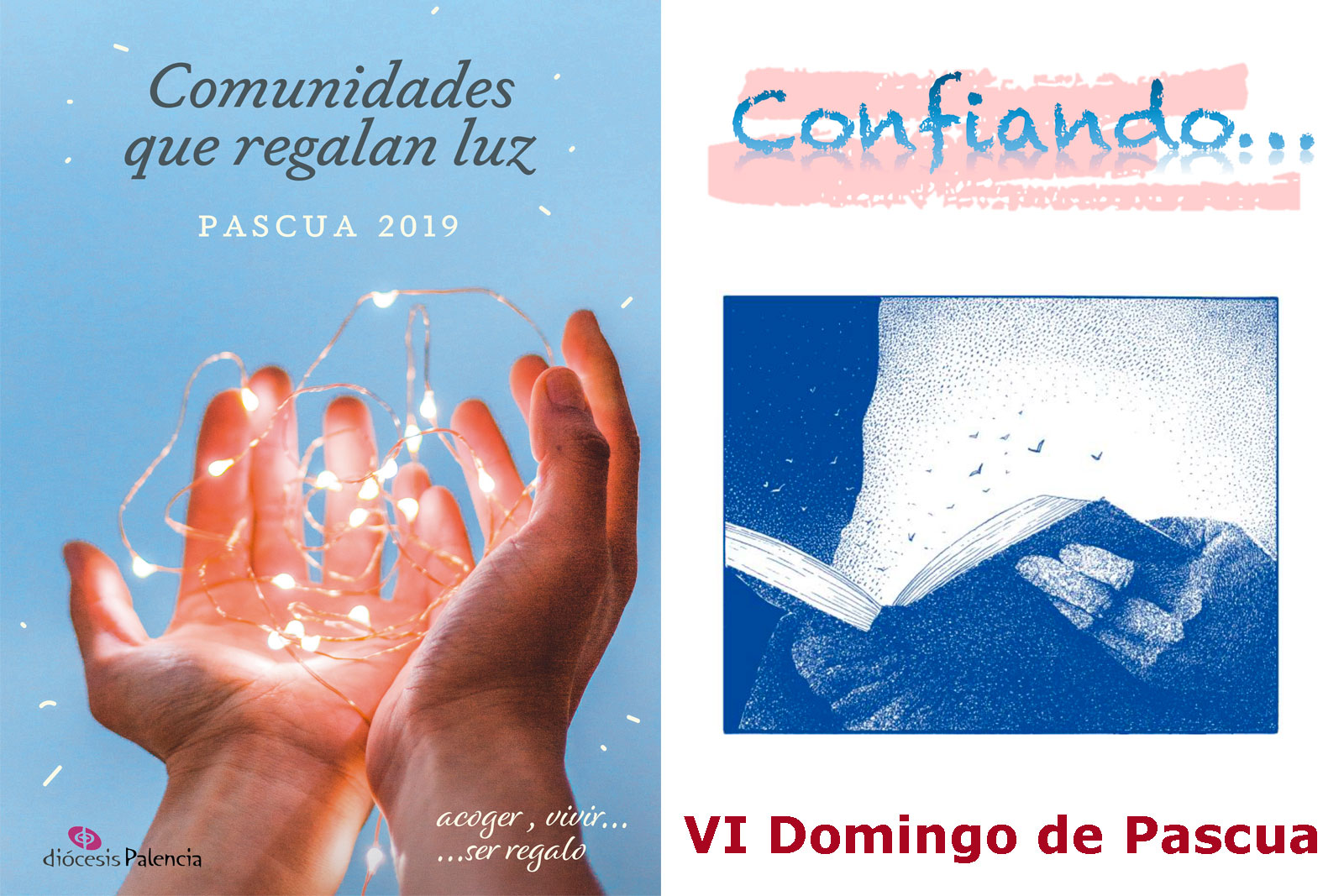 VI Domingo de Pascua: “Confiando”