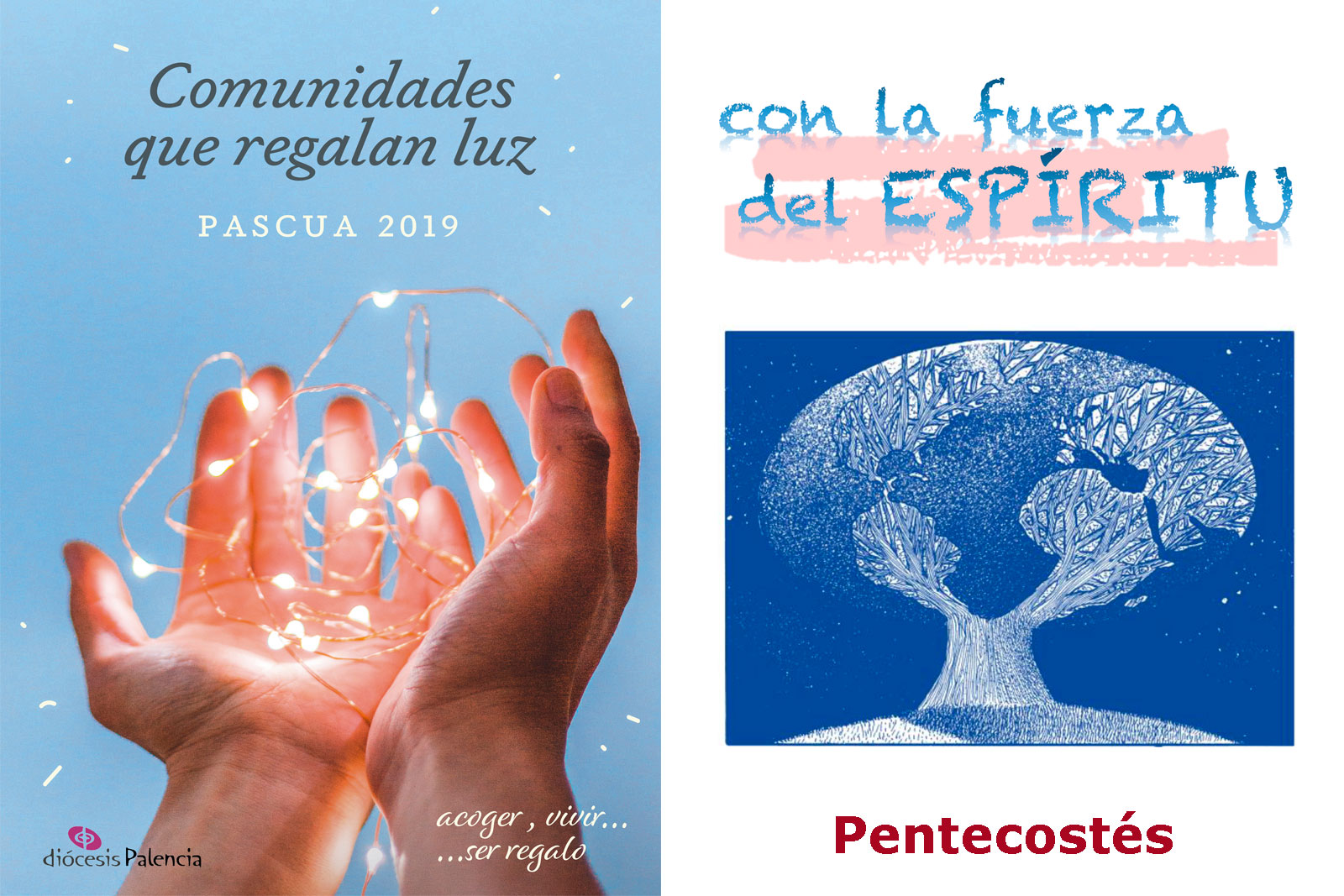 Domingo de Pentecostés. “Con la fuerza del Espíritu”.