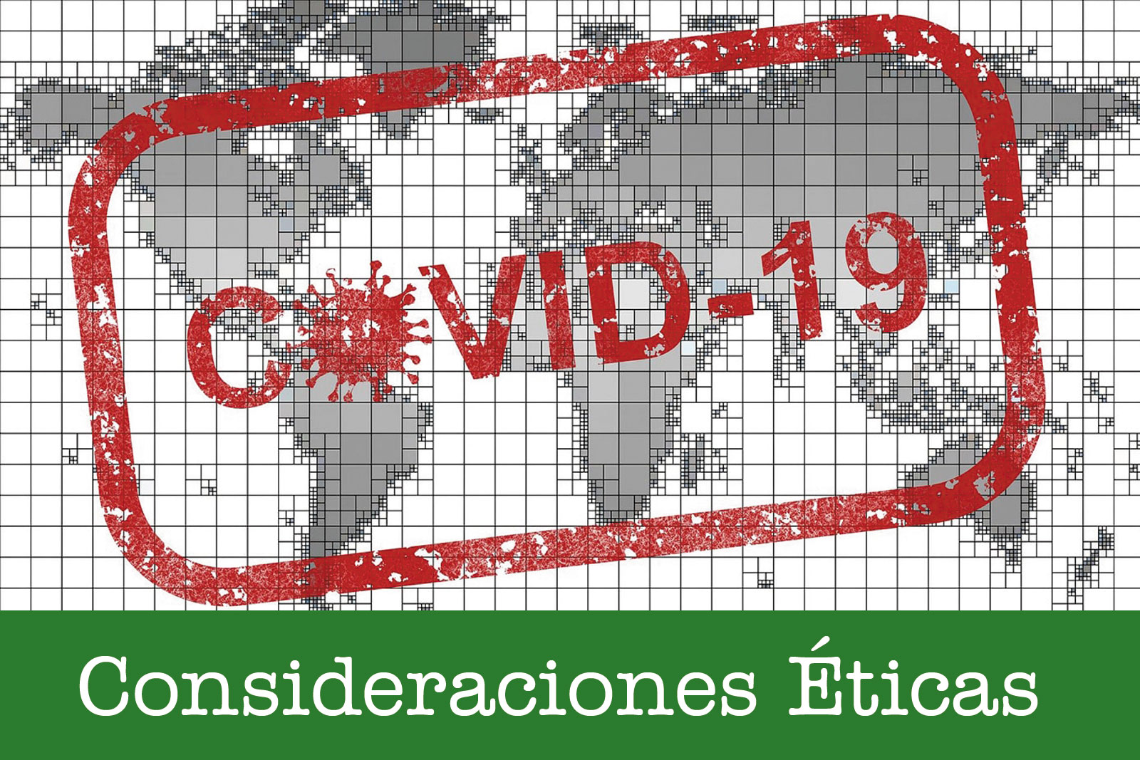 Algunas consideraciones éticas ante el coronavirus
