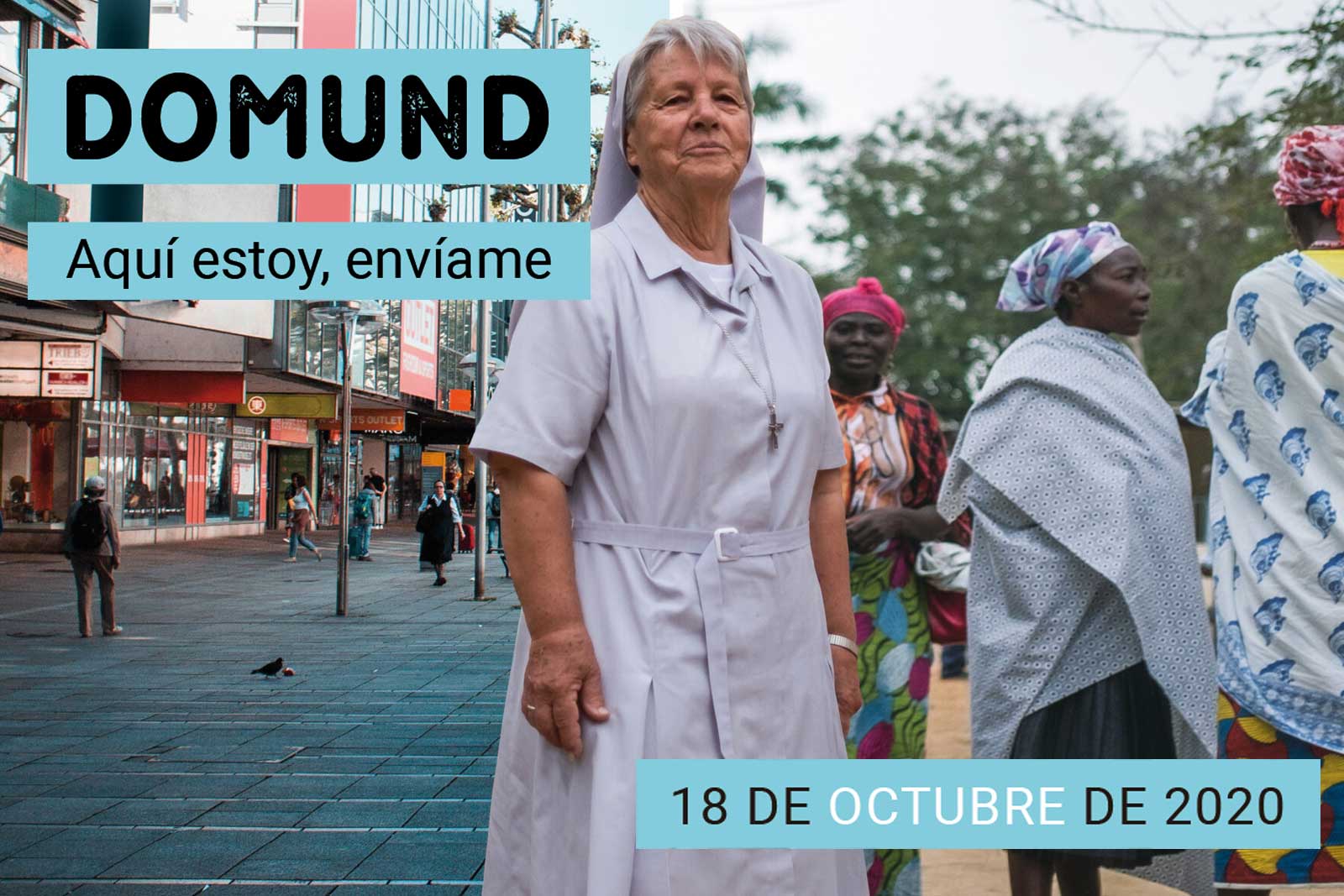 “Aquí estoy, envíame” Domund-2020
