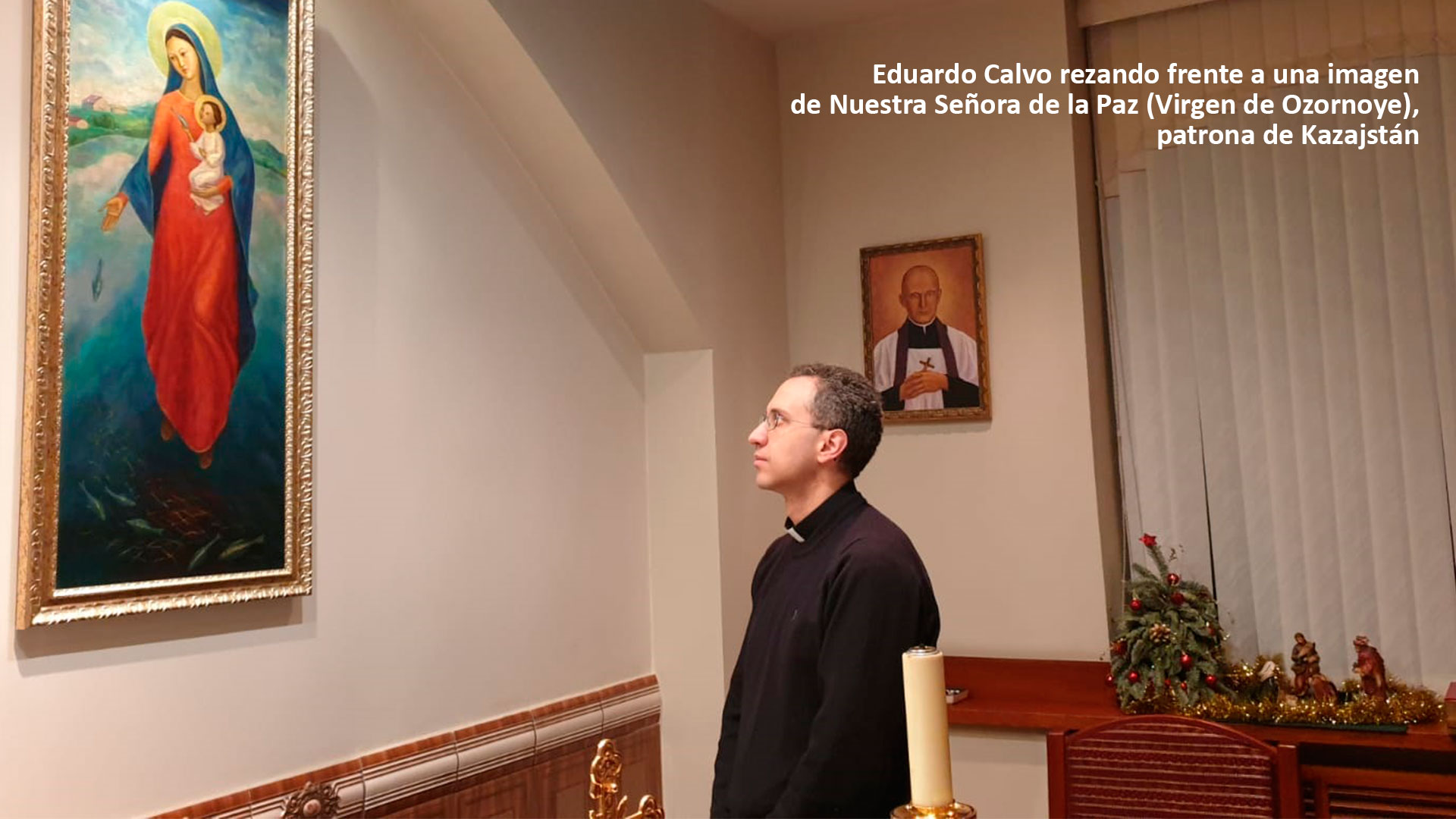 Llamamos a Kazajistan para hablar con el sacerdote palentino Eduardo Calvo
