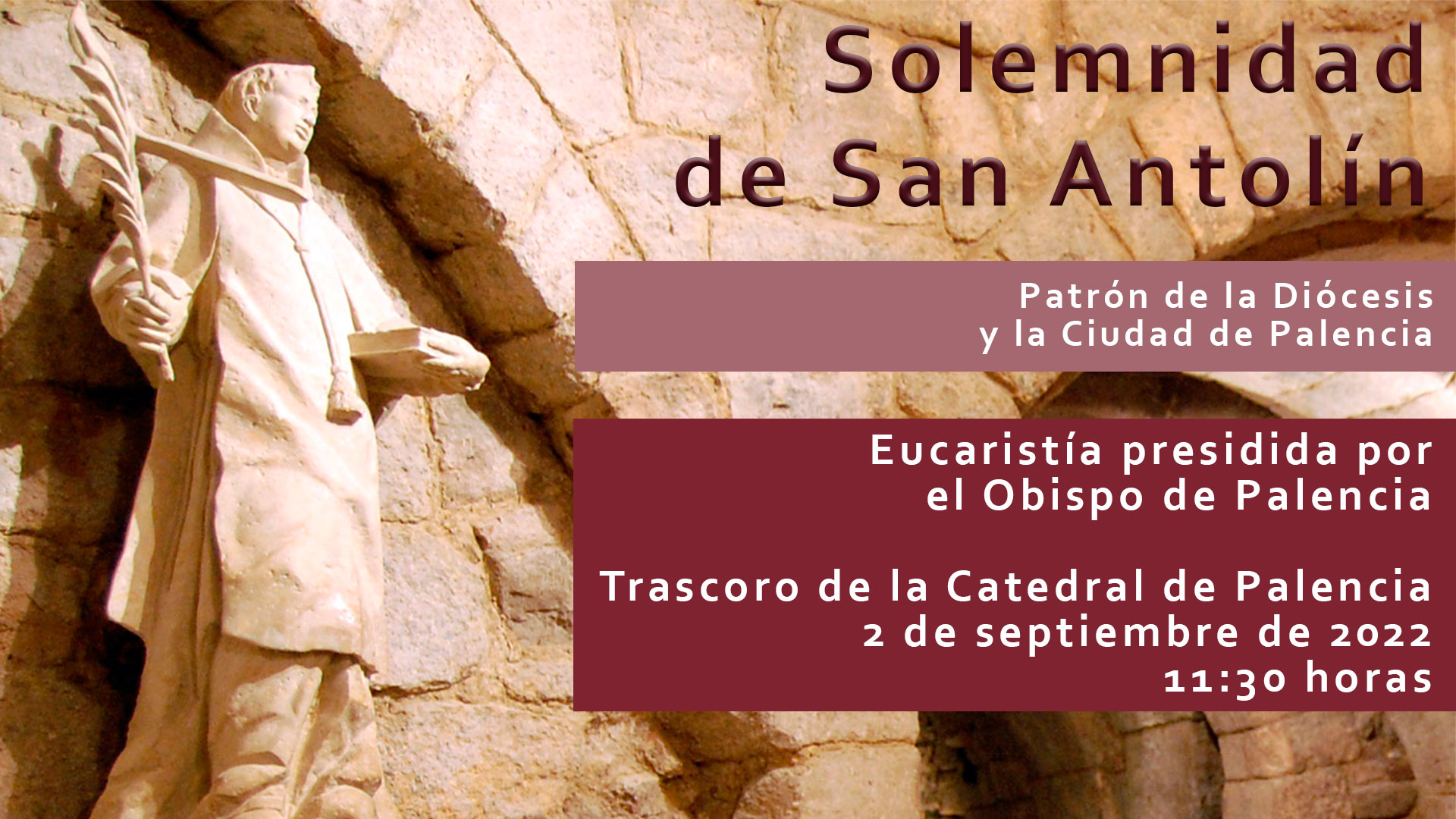 2 de septiembre: Solemnidad de San Antolín