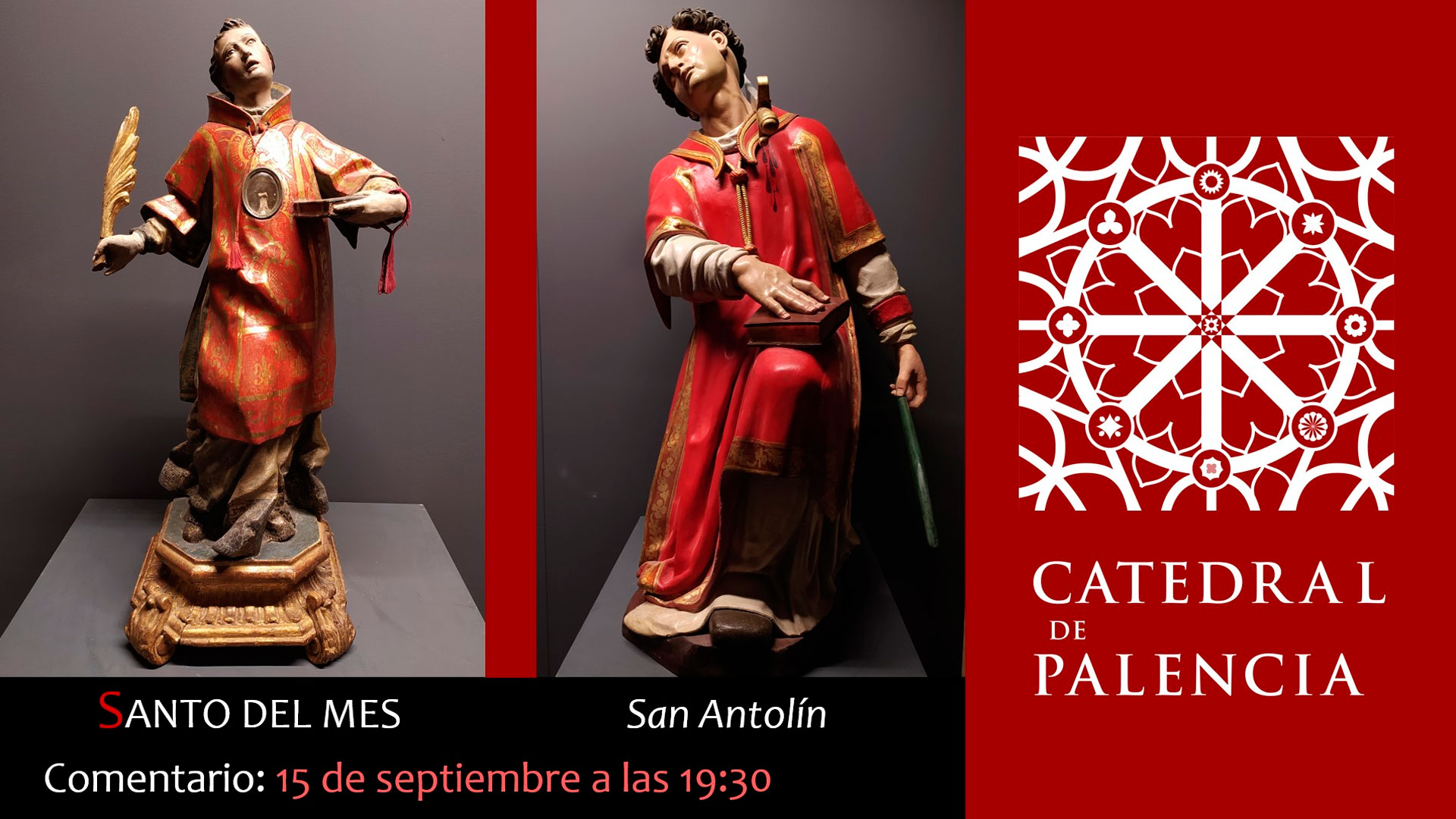 San Antolín en “El Santo del Mes” de nuestra Catedral