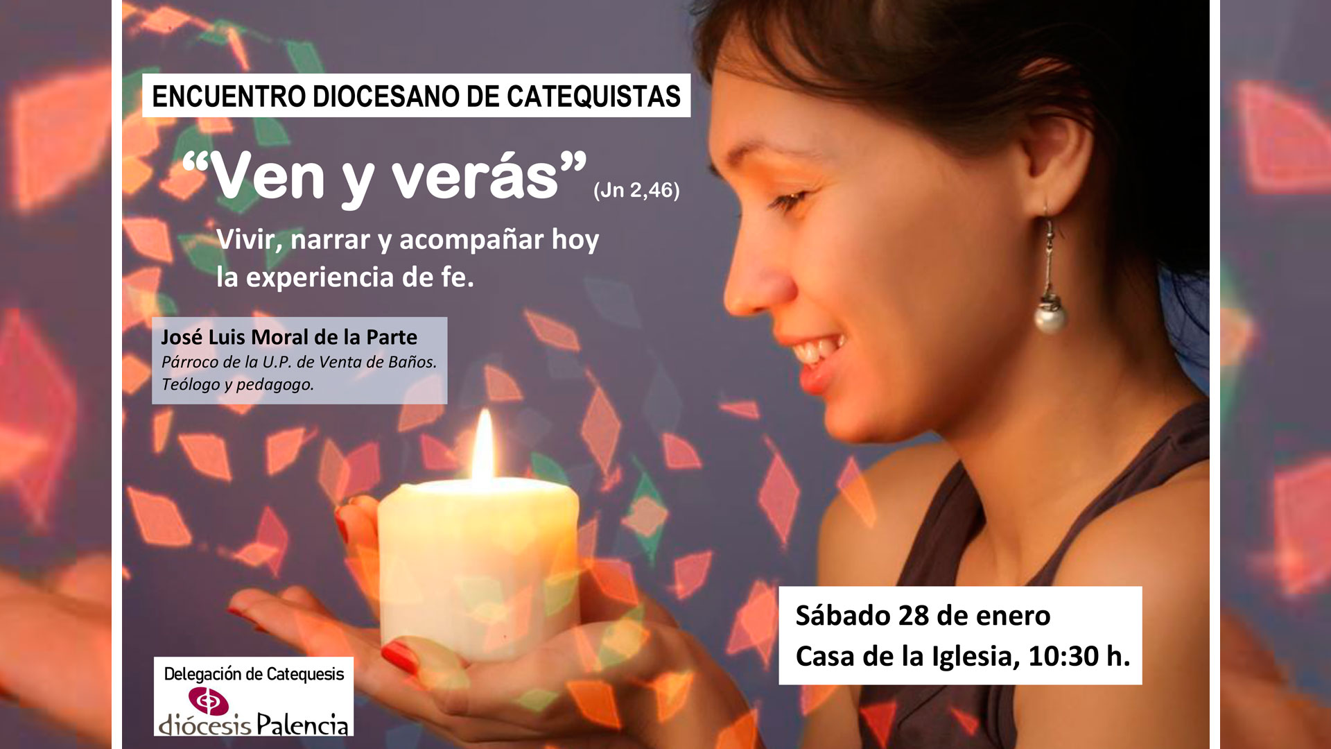 “Ven y verás” - Encuentro Diocesano de Catequistas