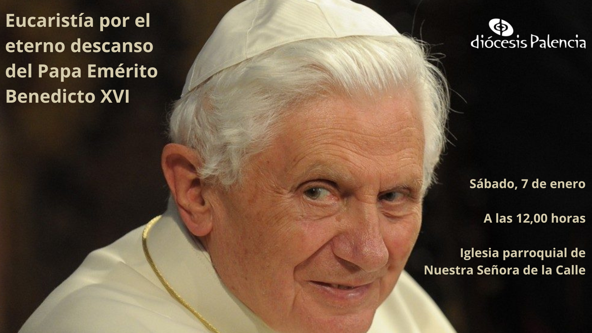 Eucaristía por el eterno descanso del Papa Emérito Benedicto XVI