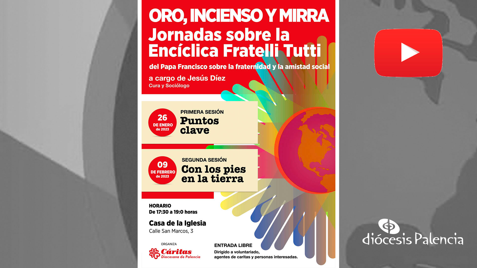 “Oro, incienso y mirra” - Jornadas sobre la Encíclica Fratelli Tutti”