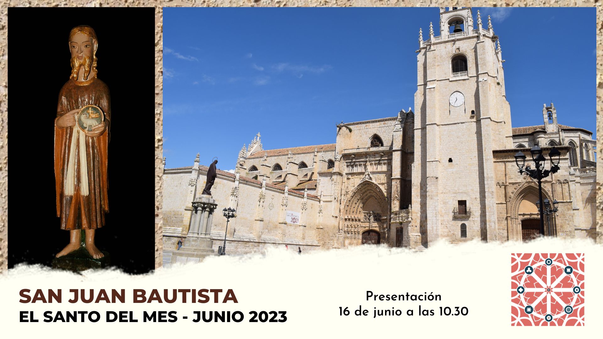 “El Santo del mes” - Fe y Arte en la Catedral de Palencia