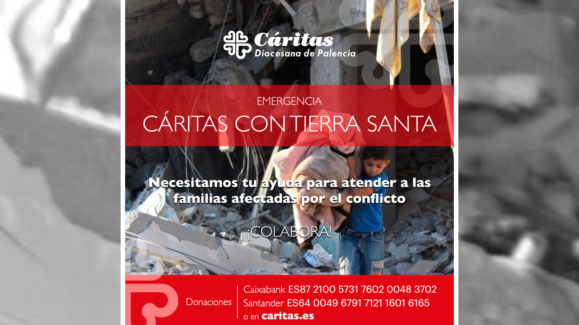 Campaña de emergencia “Cáritas con Tierra Santa”