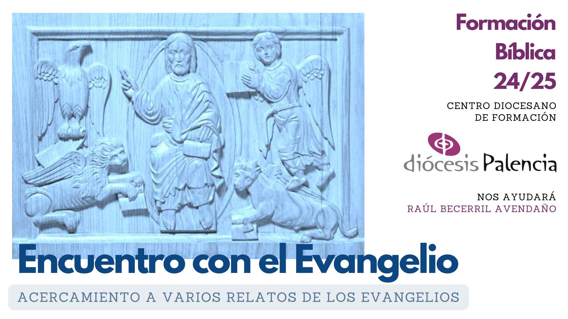 ENCUENTRO CON EL EVANGELIO - Formación Bíblica 24/25