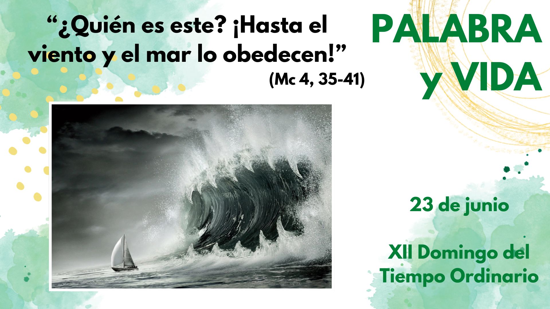 Palabra y Vida - El Señor que no dejará que naufraguemos