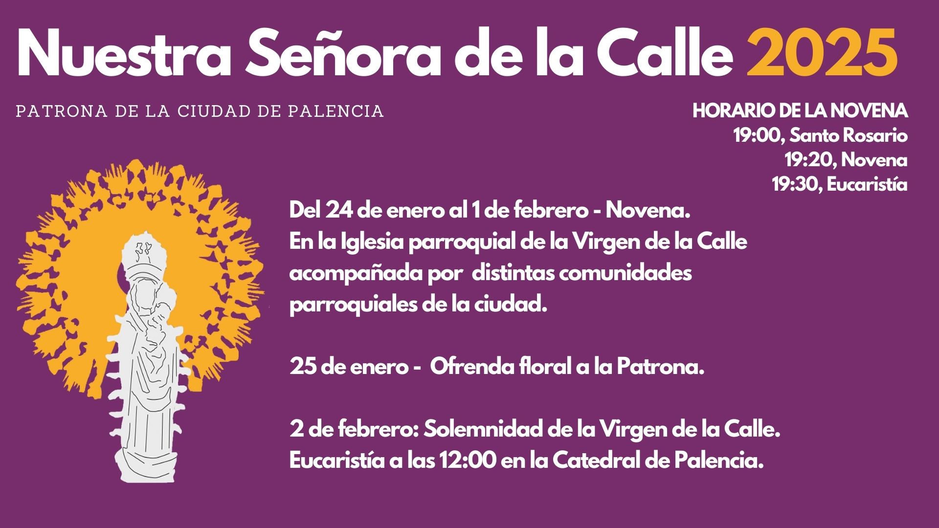 Nuestra Señora de la Calle 2025