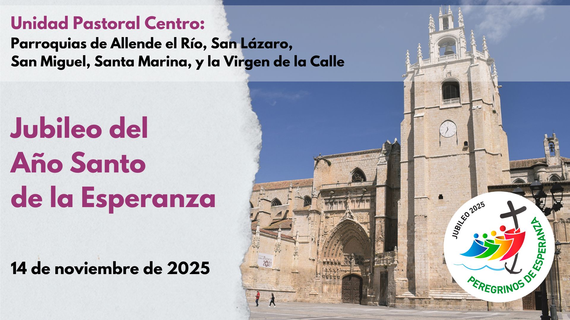 Celebración Jubilar de las parroquias de la Unidad Pastoral Centro