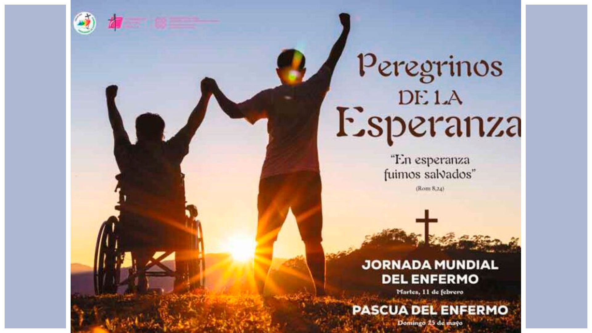 25 de mayo: Pascua del Enfermo
