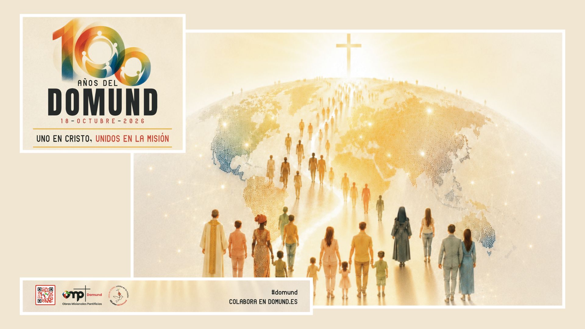 «Uno en Cristo, unidos en la misión». DOMUND 2026
