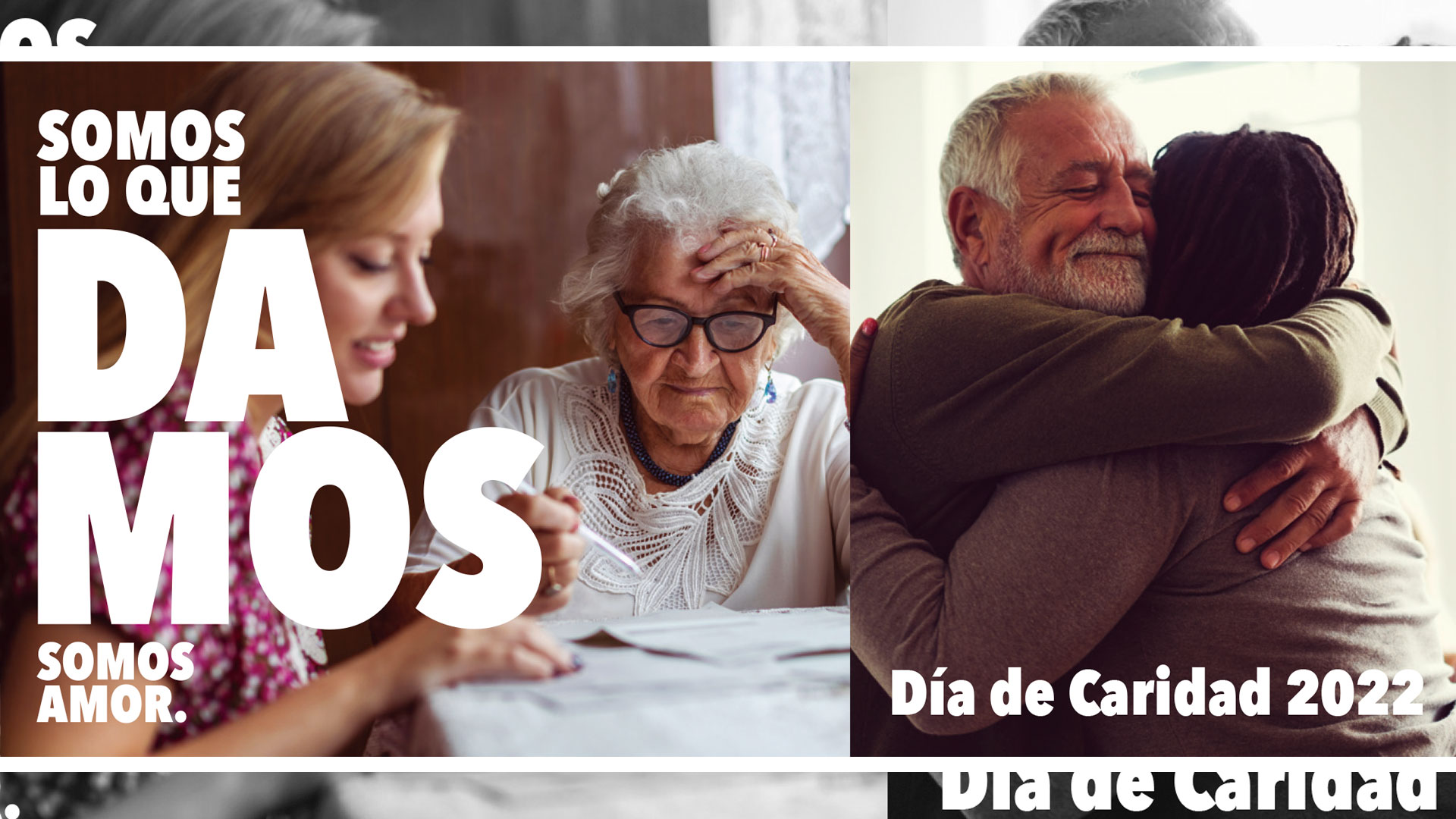 Somos lo que damos, somos amor