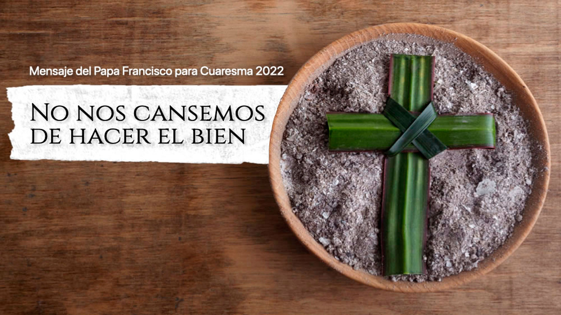 No nos cansemos de hacer el bien