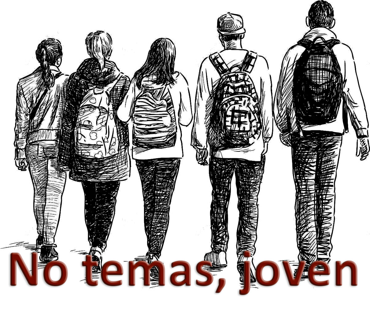 No temas, joven