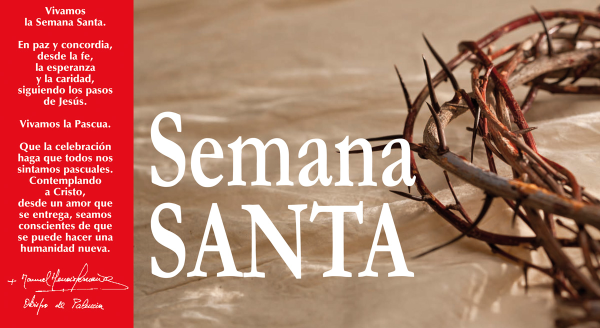 La gran semana, la Santa Semana